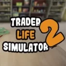 Trader Life Simulator 2 Mobile